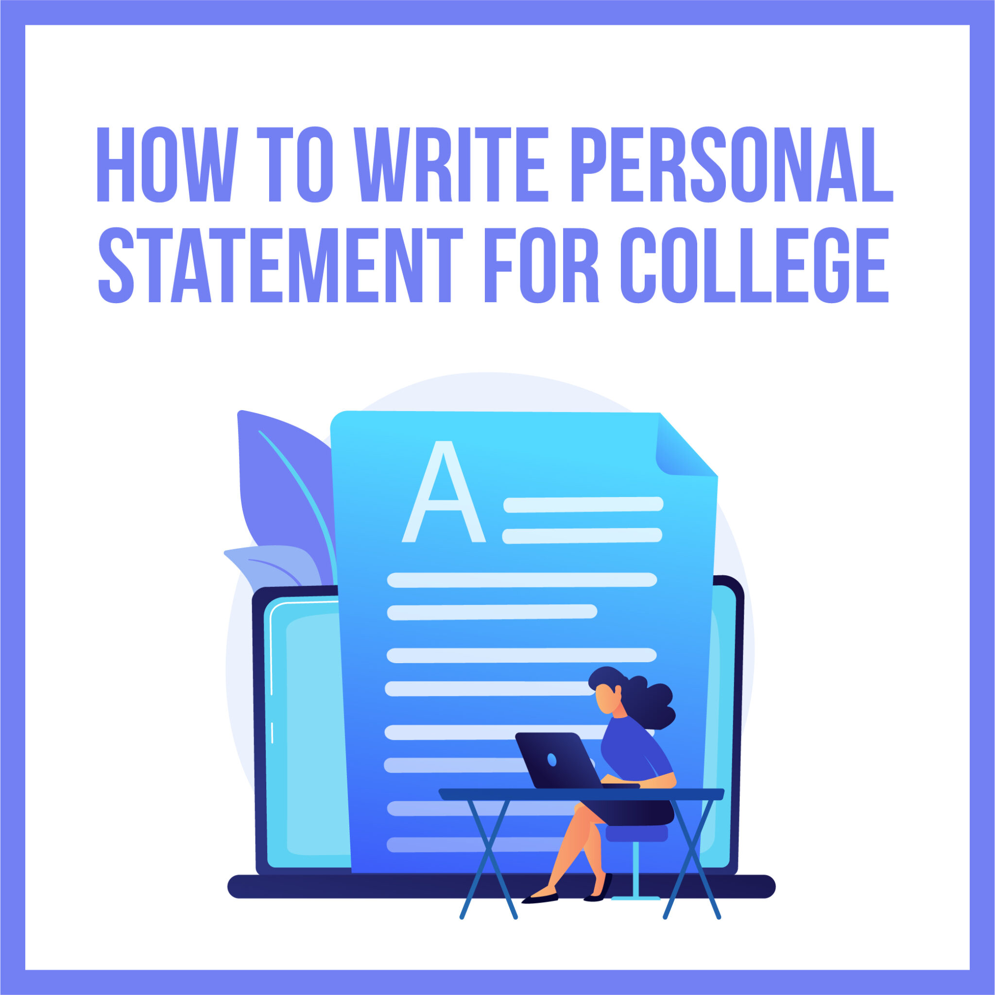 to write a personal statement for college