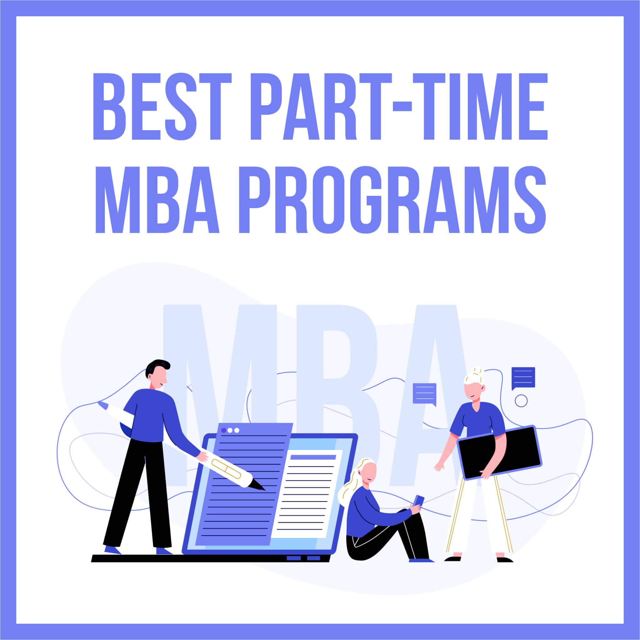 Top 50 Best PartTime MBA Programs Rankings & Reviews CRUSH Your
